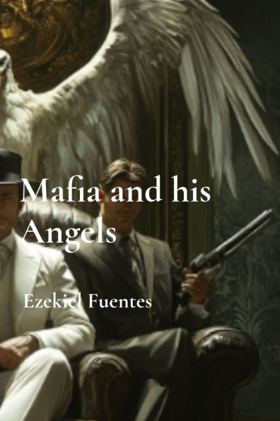 Mafia and his Angels