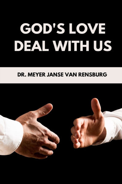 God's Love Deal With Us
