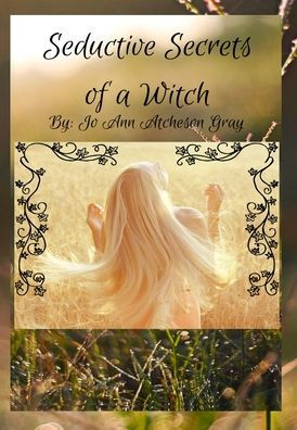 Seductive Secrets of a Witch