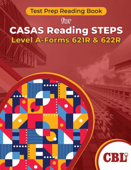 Test Prep Reading Book for CASAS STEPS Level A-Forms 621R and 622R