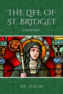 The Life of St. Bridget