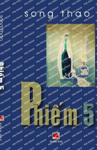 Title: Phiếm 5 (2024 edition), Author: Song Thao
