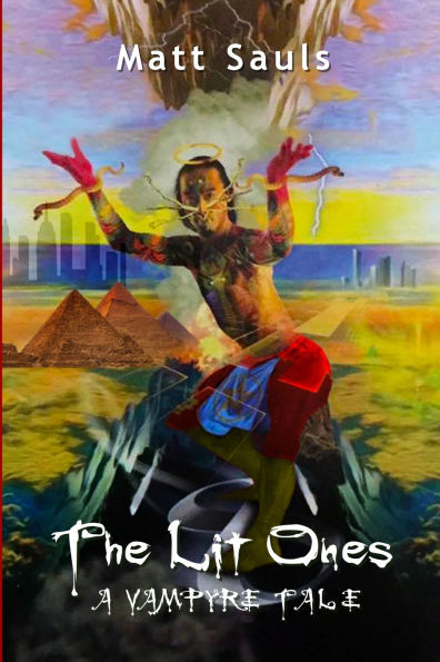 The Lit Ones: A Vampyre Tale