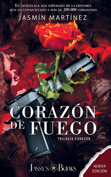 Corazï¿½n de Fuego: Segunda Parte: Segunda Parte