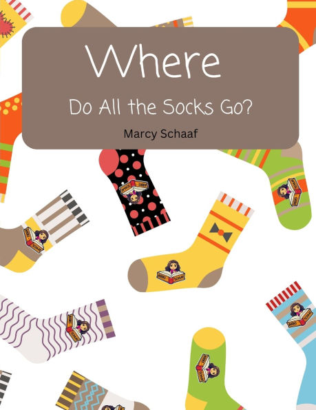 WHERE Do All The Socks Go?
