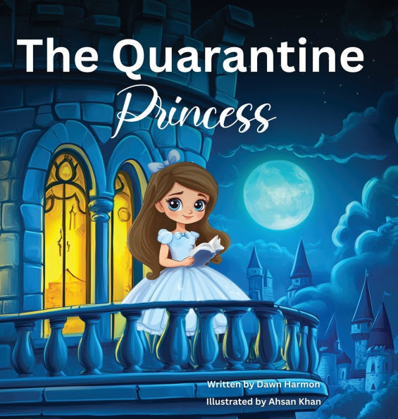 The Quarantine Princess