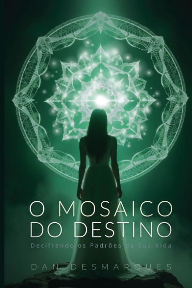 O Mosaico do Destino: Decifrando os Padrï¿½es da Sua Vida