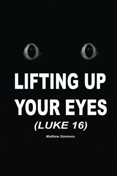 Lifting Up Your Eyes