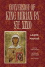 Conversion of King Mirian by St. Nino