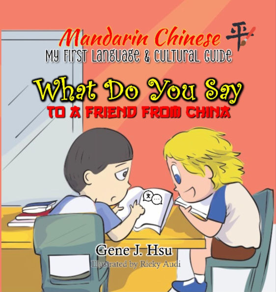 My first Mandarin Chinese Language & Cultural Guide