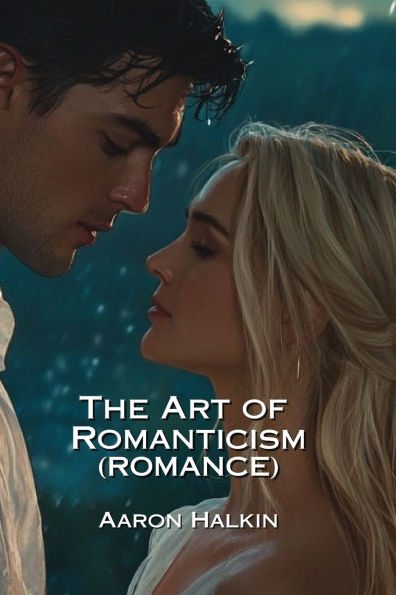 Art of Romanticism (Romance)