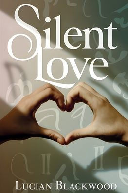 Silent Love