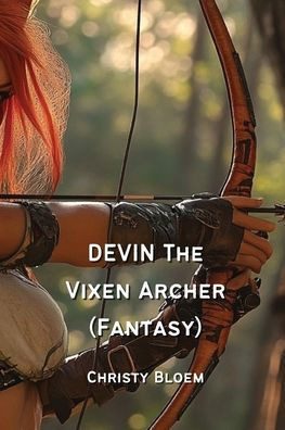 DEVIN The Vixen Archer (Fantasy)