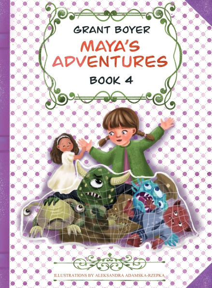 Maya's Adventures Book 4