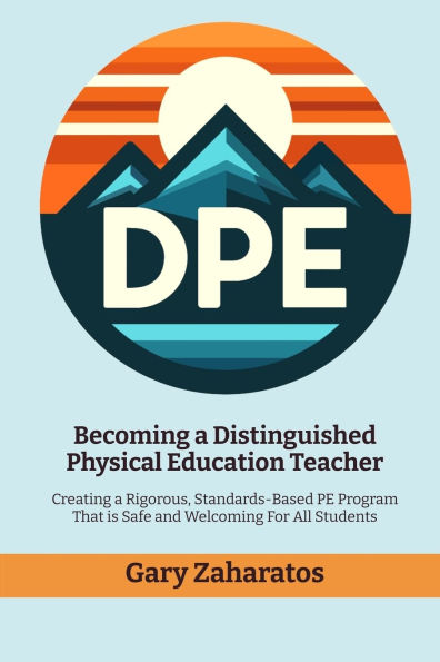 Becoming a Distinguished Physical Education Teacher