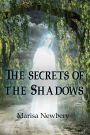 Secrets of the Shadow