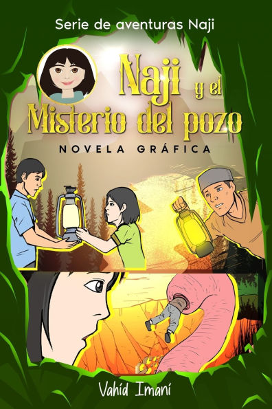 Naji y el misterio del pozo: Novela grï¿½fica