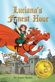 Title: Luciana's Finest Hour, Author: James Reum