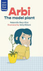 Arbi the Model Plant