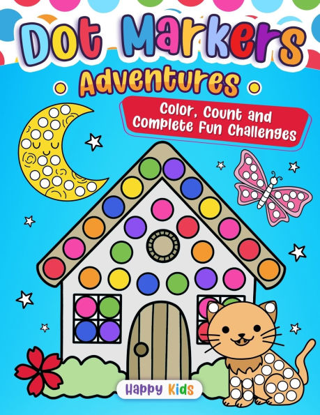 Dot Markers Adventure: Color, Count, and Complete Fun Challenges