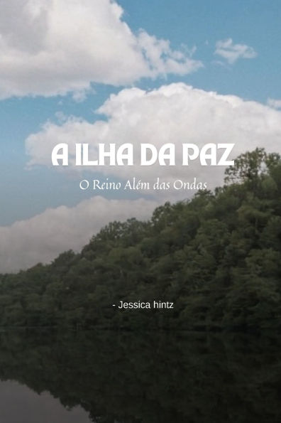 A Ilha da Paz
