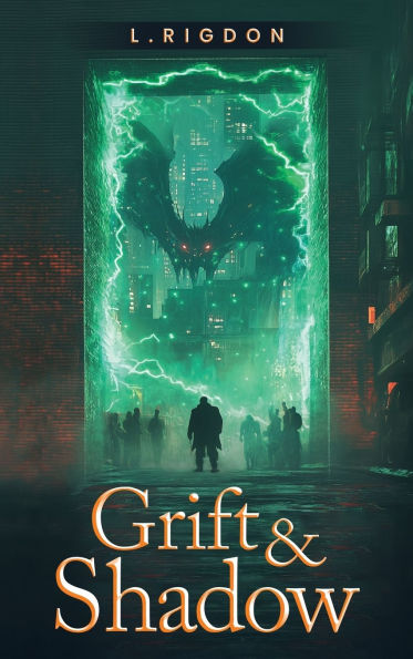 Grift & Shadow