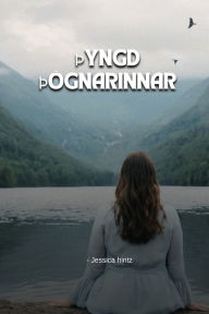 Title: ï¿½yngd ï¿½ï¿½gnarinnar, Author: Almeyda Fernandez