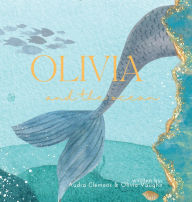 Title: Olivia and the Ocean, Author: Audra Clemons