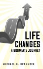 Life Canges: A Boomer's Journey
