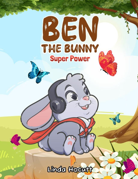 Ben The Bunny: Super Power