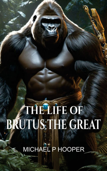 the Life of Brutus Great