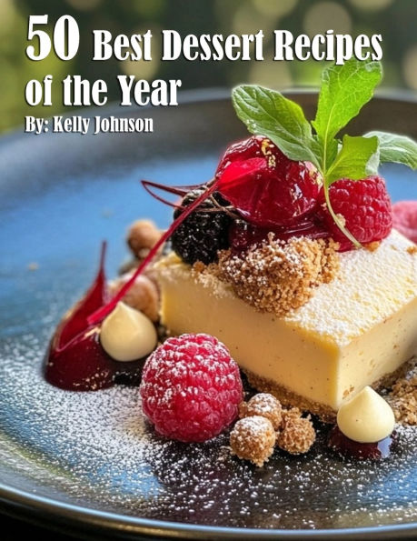 50 Best Dessert Recipes of the Year