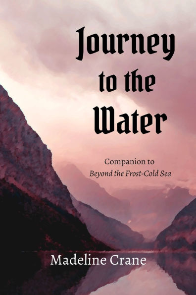 Journey to the Water: Companion Beyond Frost-Cold Sea