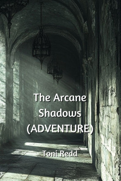 The Arcane Shadows (ADVENTURE)