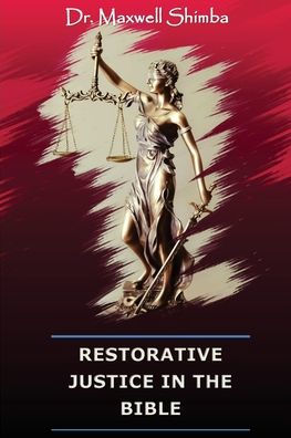 Restorative Justice the Bible