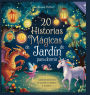 20 historias mï¿½gicas de jardï¿½n para dormir