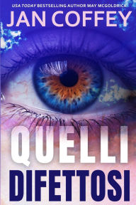 Title: Quelli Difettosi, Author: Jan Coffey