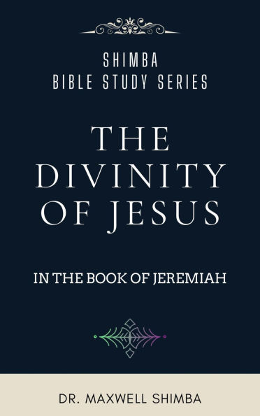 The Divinity of Jesus in the Book of Jeremiah