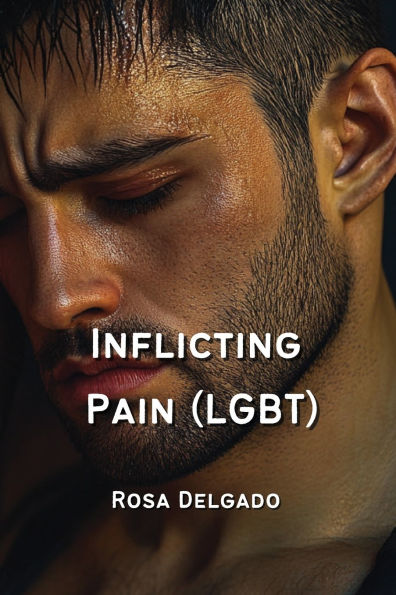 Inflicting Pain