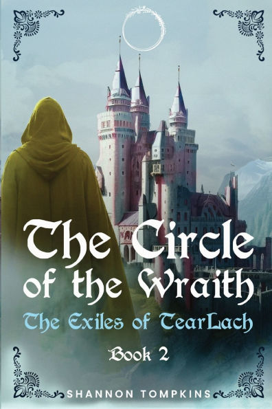 The Circle of Wraith: Exiles Tearlach Book 2