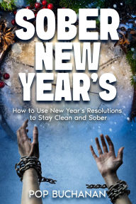 Title: Sober New Year's, Author: POP Buchanan