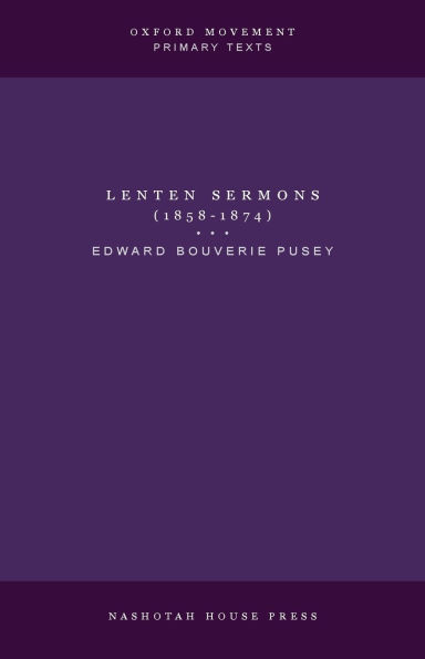Lenten Sermons (1858-1874)