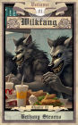 Wilkfang - Volume 01, Chapters 01 - 02