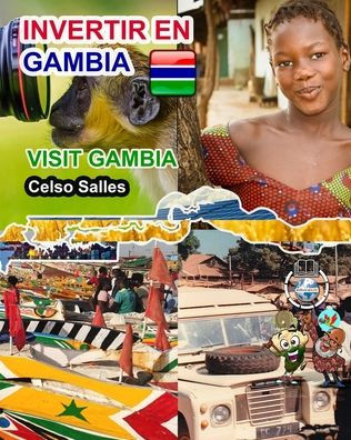 Invertir en Gambia - Invest Celso Salles: Colecciï¿½n ï¿½frica