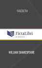 Macbeth (FictaLibri Classics)