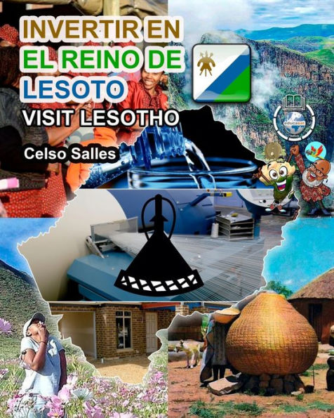 Invertir en EL REINO DE LESOTO - Visit Lesotho Celso Salles: Colecciï¿½n ï¿½frica