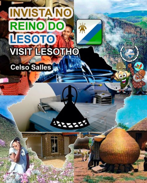 Invista NO REINO DO LESOTO - Visit Lesotho Celso Salles: Coleï¿½ï¿½o em ï¿½frica