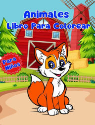 Title: Libro Para Colorear de Animales Para Niï¿½os: Pï¿½ginas Simples Para Colorear de Animales Para Niï¿½os de 1 a 3 Aï¿½os, Author: Sancha Sauseda