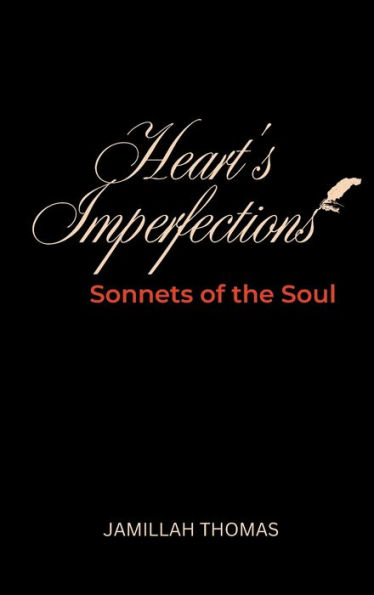 Heart's Imperfections: Sonnets of the Soul