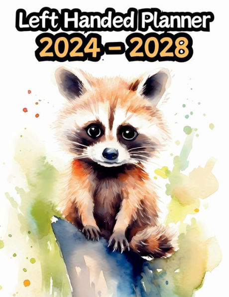 Raccoon Left Handed Planner v7: 5 Year Monthly Large 60 Month Calendar Gift For People Who Love Forest Animals, Wildlife Lovers 8.5 x 11 Inches
